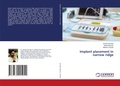 Cover: Implant placement in narrow ridge - LAP Lambert Academic Publishing