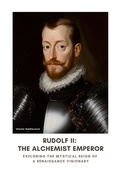 Bild: Rudolf II: The Alchemist Emperor - tredition GmbH