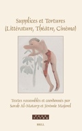 Cover: Supplices et Tortures (Litterature, Theatre, Cinema) - Brill