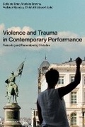 Cover: Violence and Trauma in Contemporary Performance - Leuven University Press