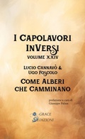 Cover: I Capolavori InVersi XXIV: Come alberi che camminano - GRACE EDIZIONI
