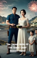 Cover: The Sweet Belle Of The Island Chief Season Three - James