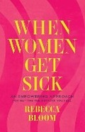 Cover: When Women Get Sick - Broadleaf Books