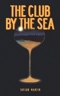 Cover: The Club by the Sea - Alpha Science International, Ltd