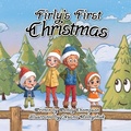 Cover: Firly's First Christmas - Imaginewe, LLC