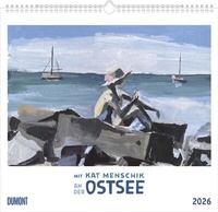 Abbildung von: Mit Kat Menschik an der Ostsee 2026 - Kunstkalender - Spiralbindung - Format 38 x 35,5 cm - DuMont Buchverlag