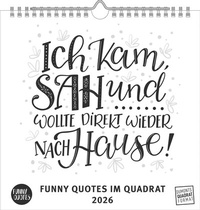 Abbildung von: Funny Quotes Quadrat 2026 - Typo-Kalender - Quadrat-Format 23 x 23 cm - 12 Monatsblätter mit typografisch - DuMont Buchverlag