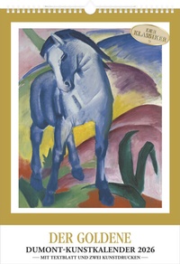 Abbildung von: Kunstkalender 2026 - Der Goldene DUMONT-Kunstkalender - Wandkalender - Hochformat A3 29,7 x 42 cm - DuMont Buchverlag