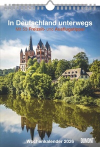 Abbildung von: In Deutschland unterwegs Wochenkalender 2026 - Wandkalender - Format 21,0 x 29,7 cm - DuMont Buchverlag