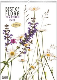 Abbildung von: Best of Flora 2026 - Blumen-Kalender von DUMONT- Foto-Kunst von Tan Kadam - Poster-Format 50 x 70 cm - DuMont Buchverlag