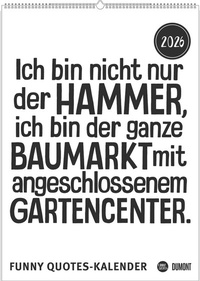 Abbildung von: Funny Quotes-Kalender 2026 - Typo-Kalender - Poster-Format 50 x 70 cm - DuMont Buchverlag