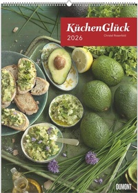 Abbildung von: Küchenglück 2026 - Küchenkalender in Postergröße - 50 x 70 cm - DuMont Buchverlag