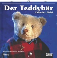 Abbildung von: Der Teddybär 2026 - Broschürenkalender - Wandkalender - Format 30 x 30 cm - DuMont Buchverlag