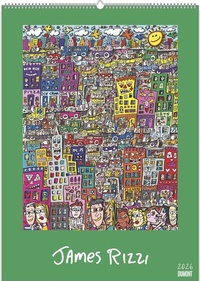 Abbildung von: James Rizzi 2026 - Kunst-Kalender - Poster-Kalender - 50x70 - DuMont Buchverlag