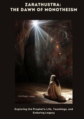 Cover: Zarathustra: The Dawn of Monotheism - tredition