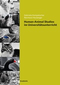 Cover: Human-Animal Studies im Universit&auml;tsunterricht - wbg Academic in Herder