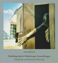 Cover: Streifz&uuml;ge durch Oldenburger Ausstellungen - Isensee, Florian, GmbH