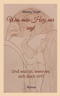 Abbildung von: Was mein Herz mir sagt - BoD - Books on Demand