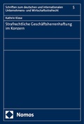 Cover: Strafrechtliche Gesch&auml;ftsherrenhaftung im Konzern - Nomos