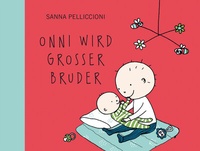 Abbildung von: Onni wird großer Bruder - Edition Bracklo