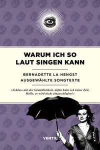 Abbildung von: Warum ich so laut singen kann - Ventil Verlag