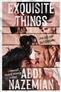 Cover: Exquisite Things - HarperCollins