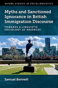 Abbildung von: Myths and Sanctioned Ignorance in British Immigration Discourse - OUP eBook