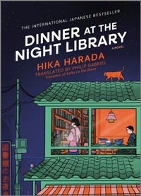 Enlarge image Cover: Dinner at the Night Library - Hanover Square Press
