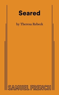Enlarge image Cover: Seared - Samuel French Ltd