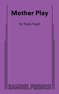 Cover: Mother Play - Samuel French Ltd