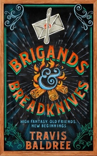 Abbildung von: Brigands & Breadknives - Tor Books