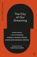 Cover: The City of Our Dreaming - Knopf Canada