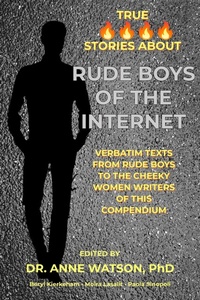 Abbildung von: Rude Boys Of The Internet - Dr. Anne Watson
