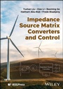 Cover: Impedance Source Matrix Converters and Control - Wiley
