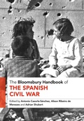 Cover: The Bloomsbury Handbook of the Spanish Civil War - Bloomsbury Academic
