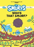 Cover: The Smurfs - Who is That Smurf? - Papercutz