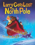 Cover: Larry Gets Lost at the North Pole - Blue Star Press