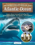 Cover: Awesome Creatures of the Atlantic Ocean - Curious Fox Books