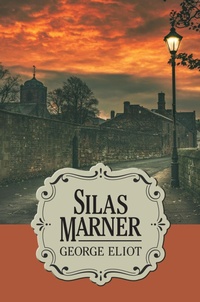 Abbildung von: Silas Marner - G&D Media