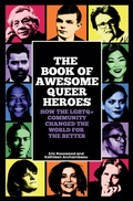Cover: The Book of Awesome Queer Heroes - Mango Media