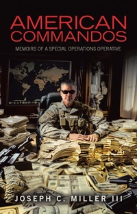Enlarge image Cover: AMERICAN COMMANDOS - Archway Publishing