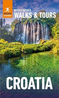 Abbildung von: Rough Guides Walks and Tours Croatia: Top 15 Itineraries for Your Trip: Travel Guide eBook - ROUGH GUIDES