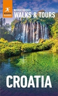 Cover: Rough Guides Walks and Tours Croatia: Top 15 Itineraries for Your Trip: Travel Guide eBook - ROUGH GUIDES