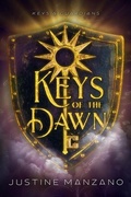 Cover: Keys of the Dawn (Keys & Guardians, #3) - Eventide Books