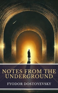 Enlarge image Cover: Notes from the Underground - MyBooks Classics