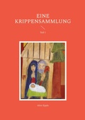 Cover: Eine Krippensammlung - BoD - Books on Demand