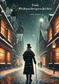 Cover: Eine Weihnachtsgeschichte - BoD - Books on Demand