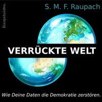 Abbildung von: Verrückte Welt - epubli
