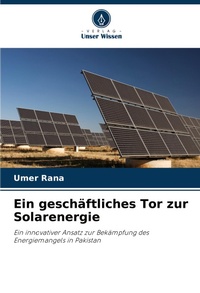 Abbildung von: Ein geschaeftliches Tor zur Solarenergie - Verlag Unser Wissen
