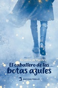Cover: El caballero de las botas azules - Edicions Perell&oacute;